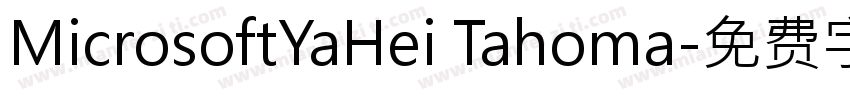 MicrosoftYaHei Tahoma字体转换